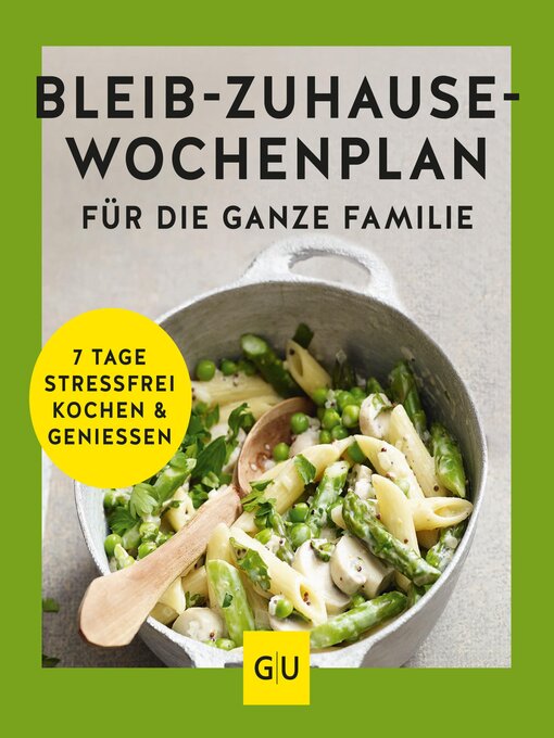 Title details for Bleib-zuhause-Wochenplan für die ganze Familie by GU - Available